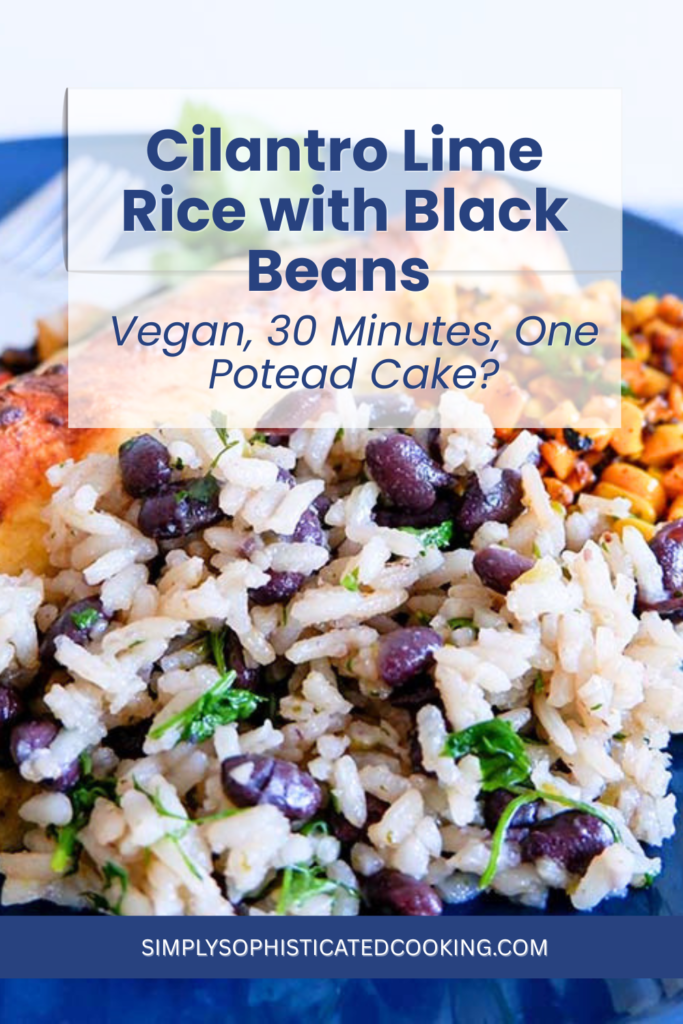 Fluffy cilantro lime rice with black beans on a plate scattered with fresh cilantro and lime halves alongside — cilantro lime rice recipe