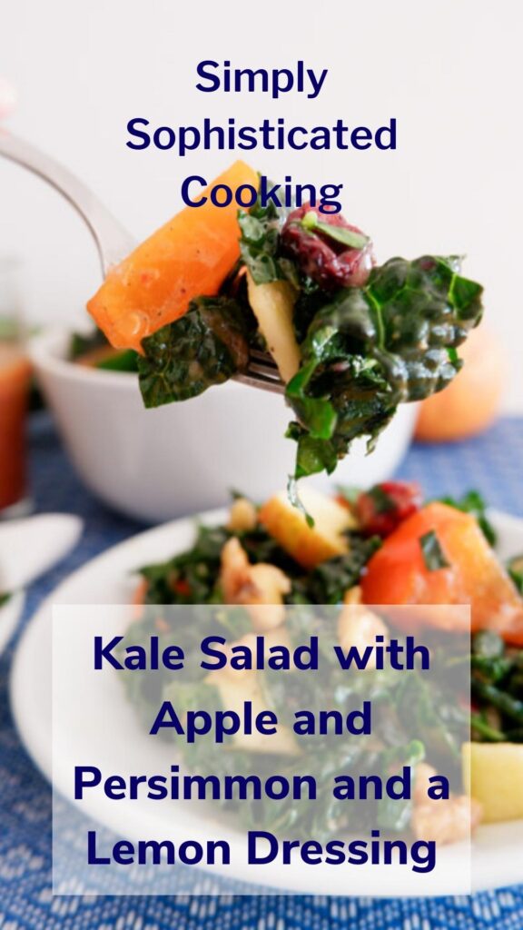 Kale Salad with Apples and Persimmons and a Lemon Dressing